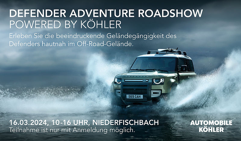 16.03.2024: Defender Adventure Roadshow 2024 bei Autohaus Rober Köhler in Niederfischbach